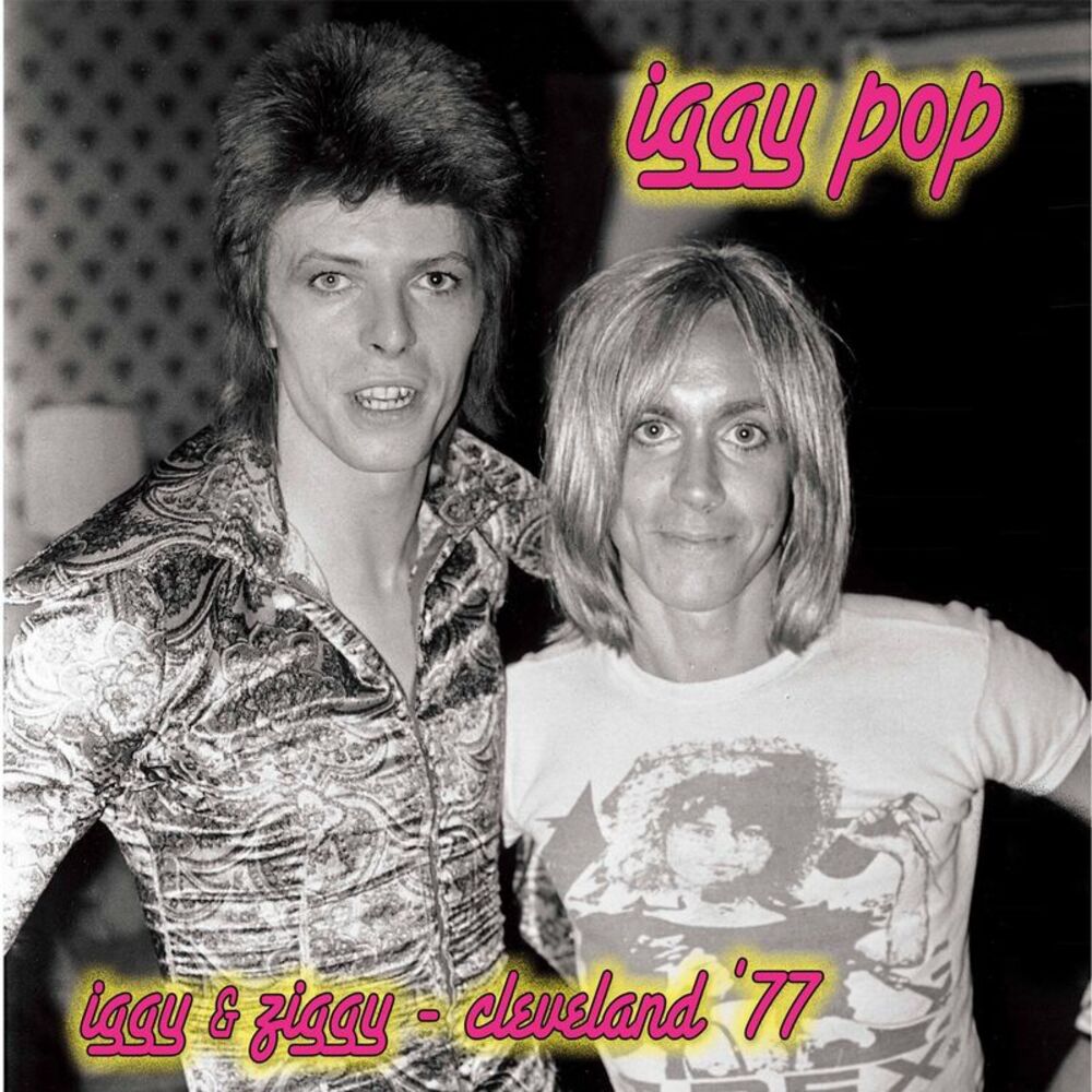 Iggy Pop - Iggy & Ziggy - Cleveland '77  LP LP